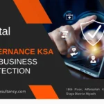 Digital Risk Governance KSA for Business Protection